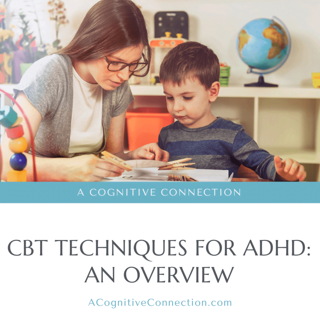 A blog graphic with an image of an adult woman and little boy concentrating on a piece of paper. The title says, "CBT Techniques for ADHD: An Overview."